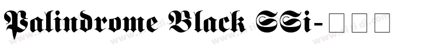 Palindrome Black SSi字体转换
